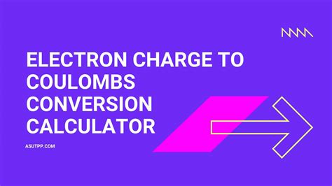 electron charge in coulombs|Electron Charge to Coulombs Conversion (e to C) .